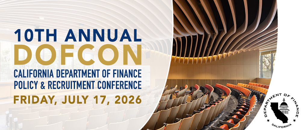 10th Annual DOFCON, California Department of Finance, Policy and Recruitment Conference, Friday, July 17, 2026
